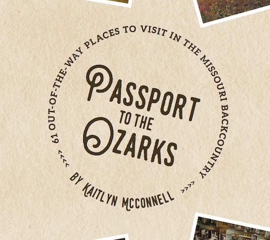 Book Review: ‘Passport to the Ozarks’